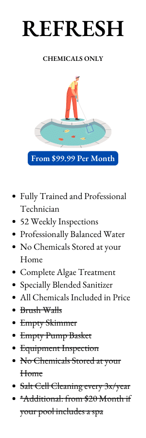Explore our competitive pricing for our Refresh Tier services at Revitalize Pool and Spa.
